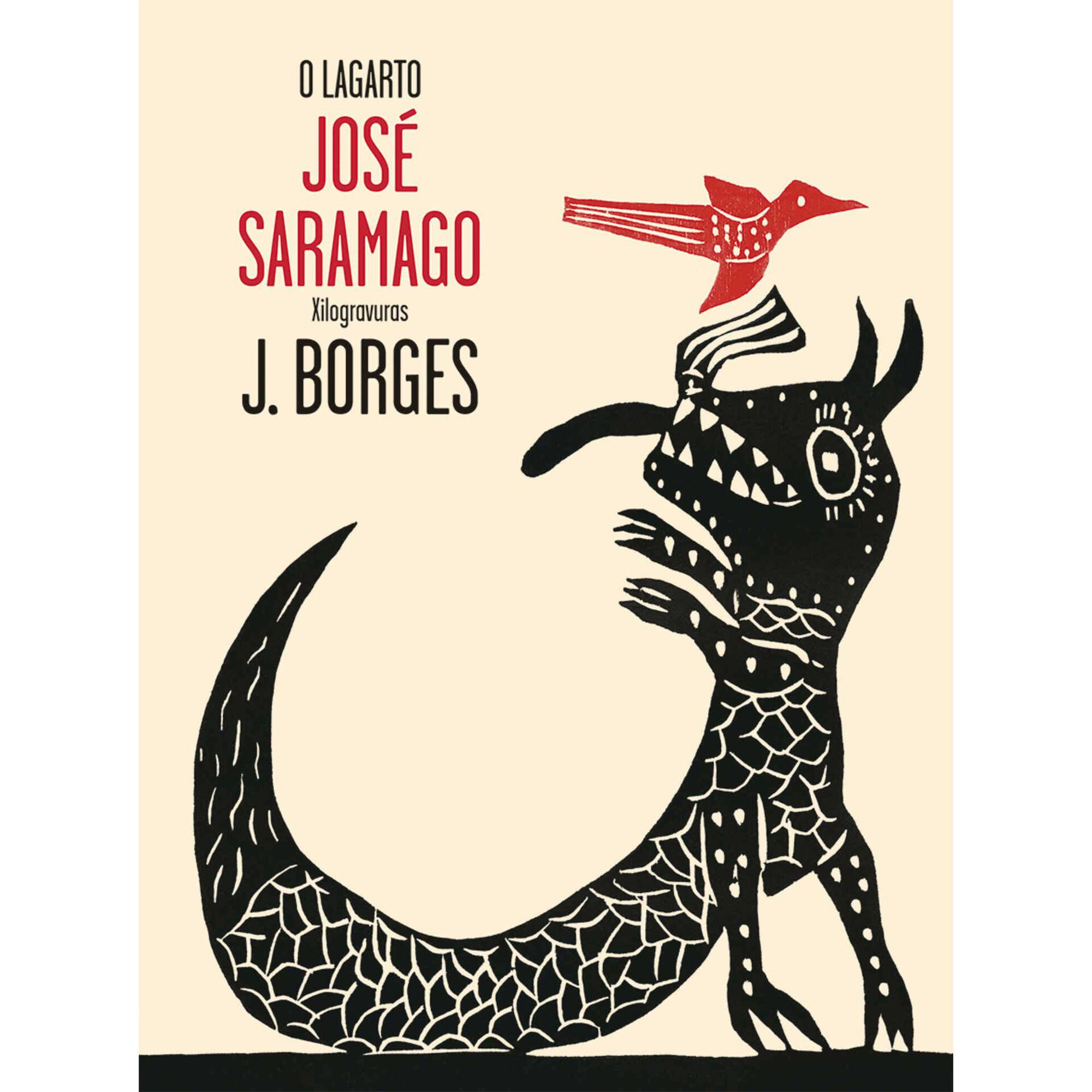 O Lagarto de Jos&eacute; Saramago e Jose Francisco Borges