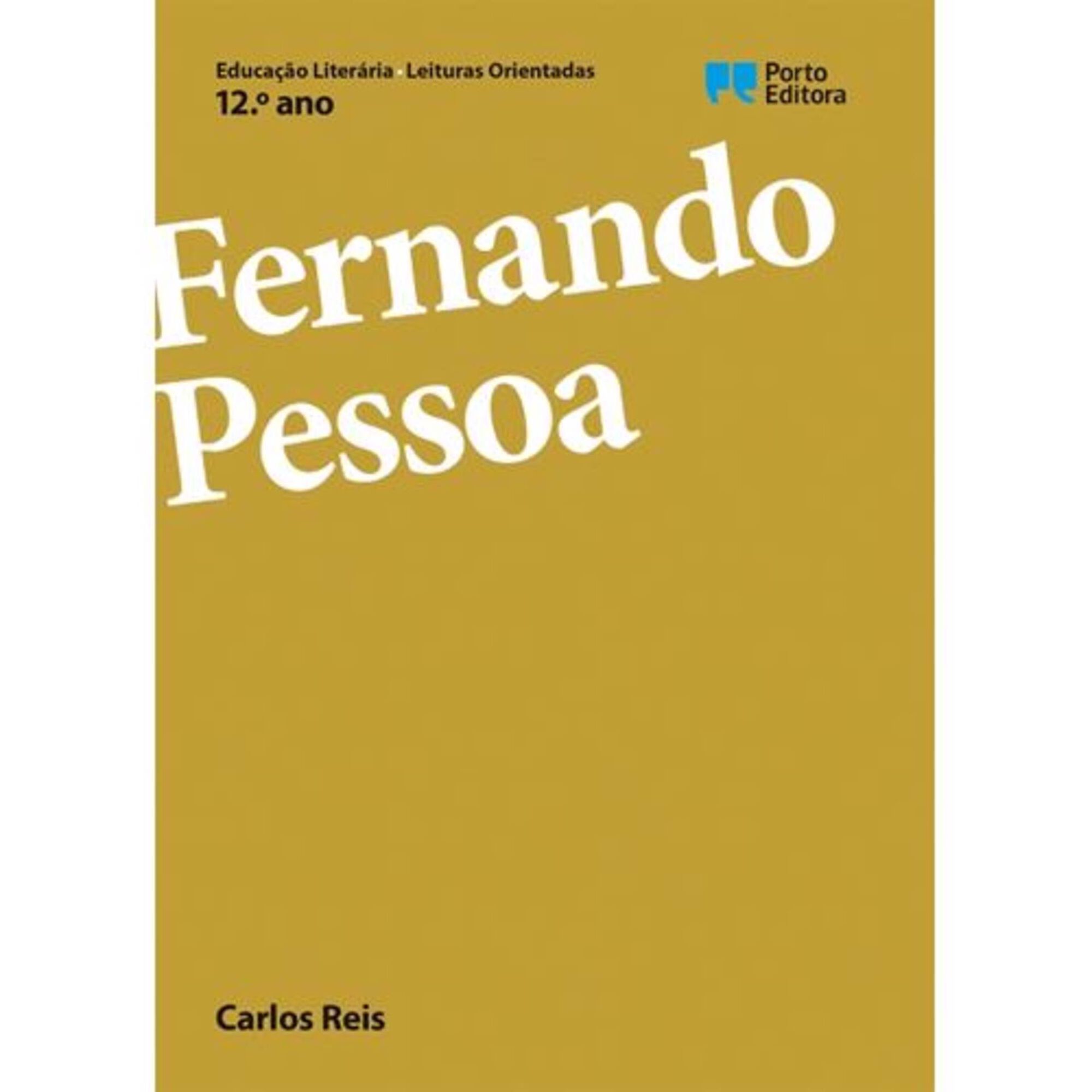 Leituras Orientadas - Fernando Pessoa - 12º Ano