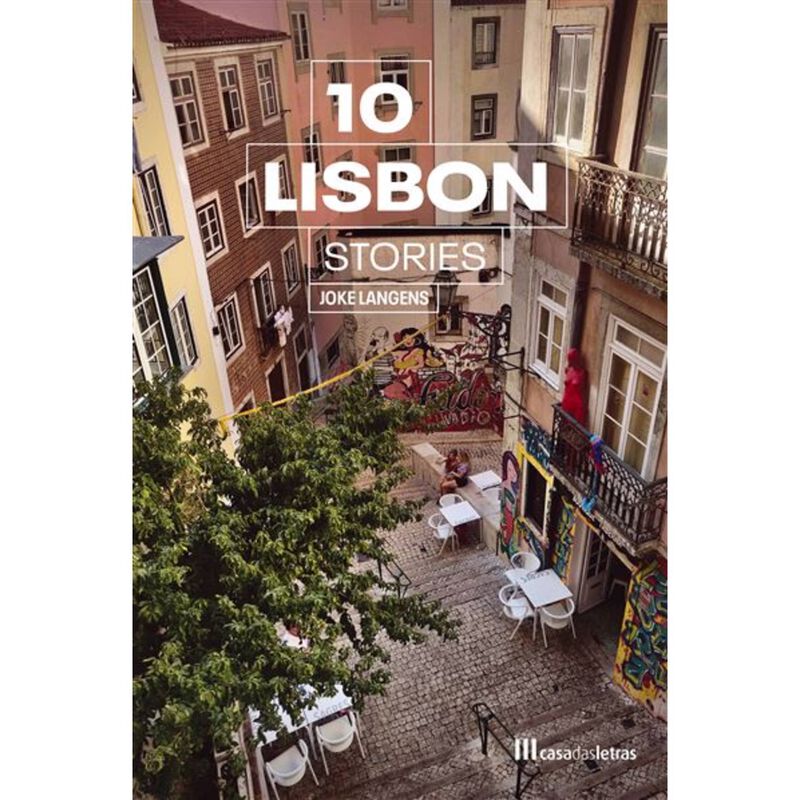 10 Lisbon Stories de Joke Langens e Dirk Timmerman