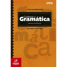 A Minha Gram&aacute;tica Pr&aacute;tica - 3.&ordm; Ciclo do Ensino B&aacute;sico de Clara Amorim e Catarina Sousa
