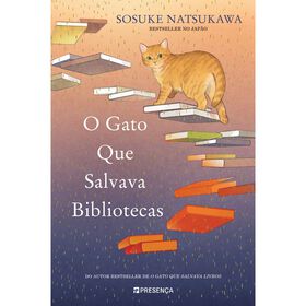 O Gato que Salvava Bibliotecas de Sosuke Natsukawa