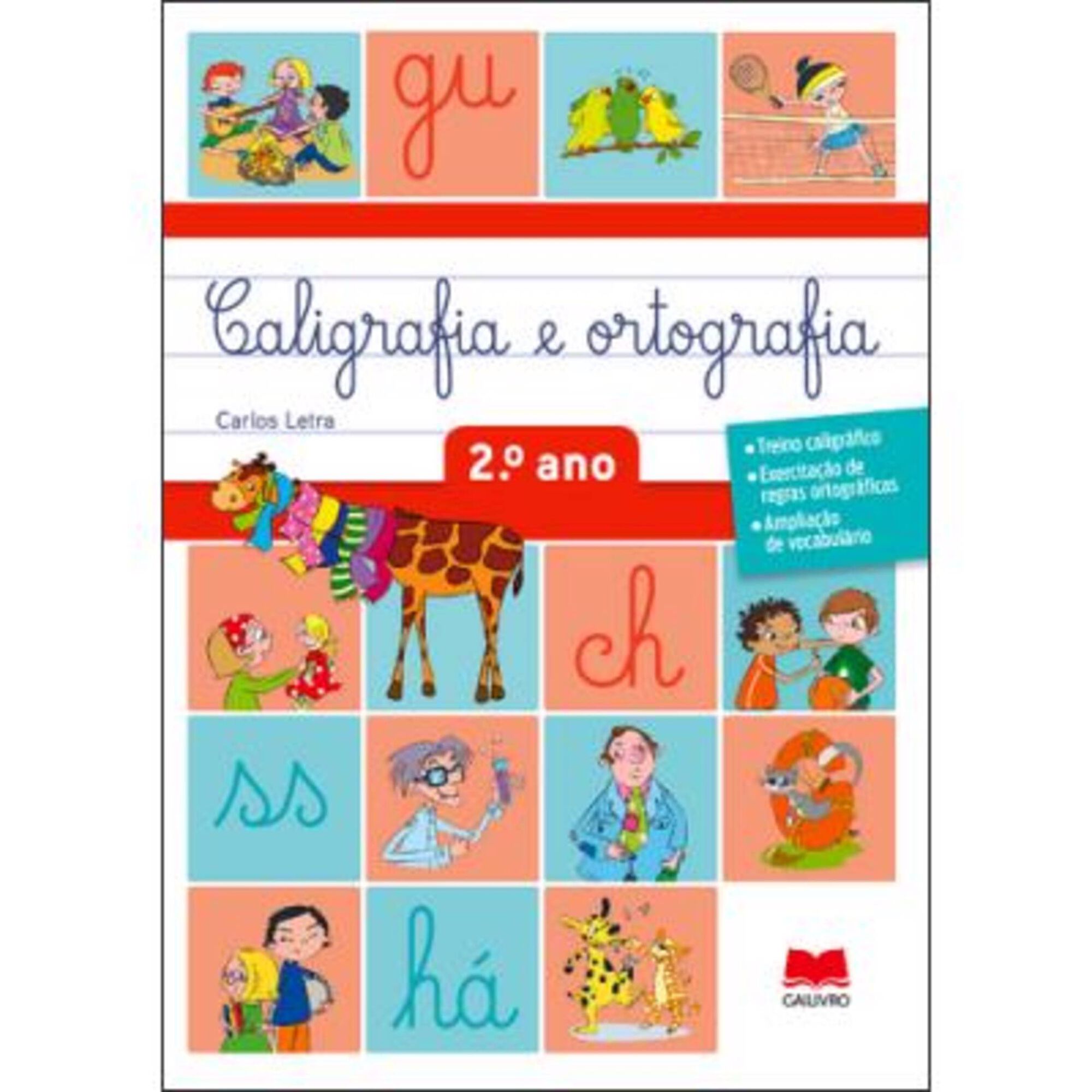 Caligrafia e Ortografia - 2º Ano