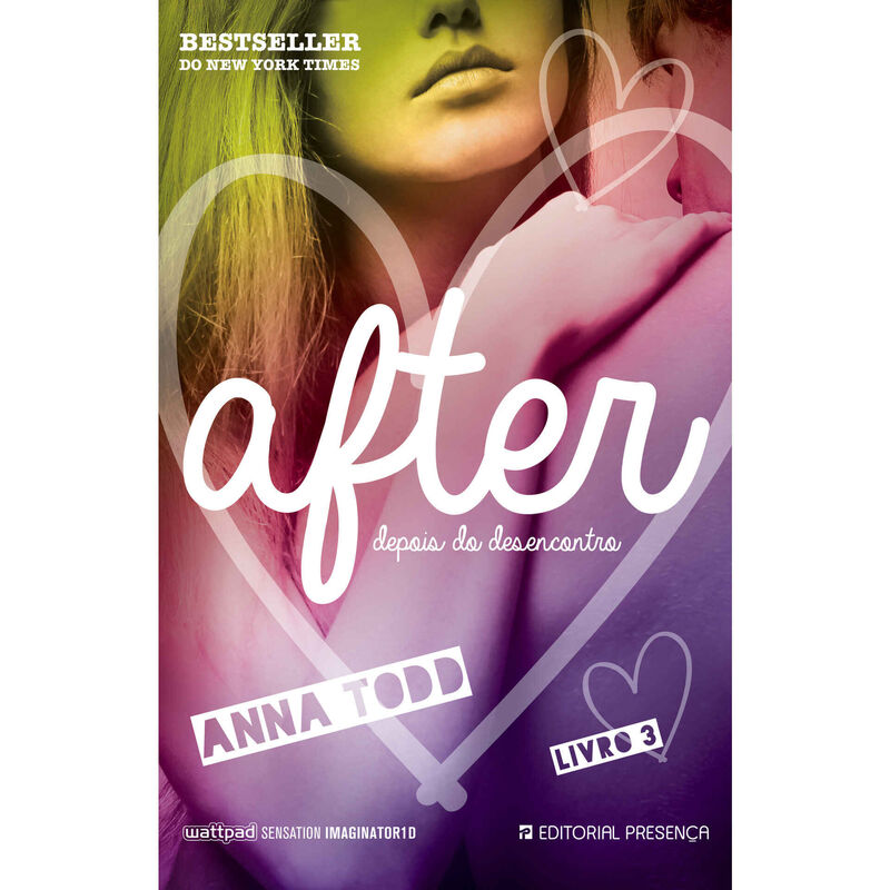 After - Depois do Desencontro (volume 3) de Anna Todd