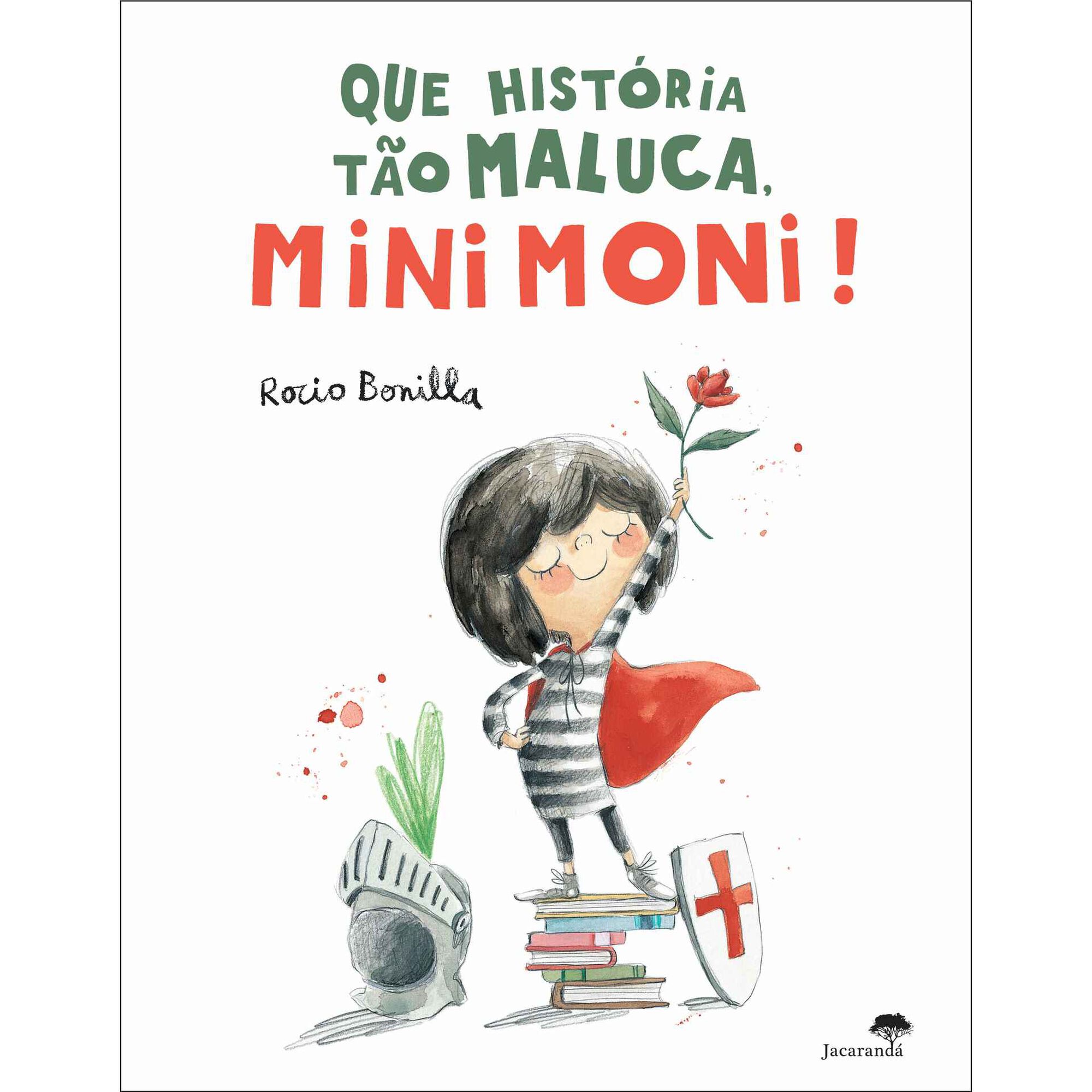 Que História Tão Maluca, Minimoni!