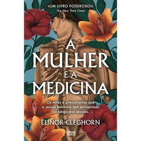 A Mulher e a Medicina