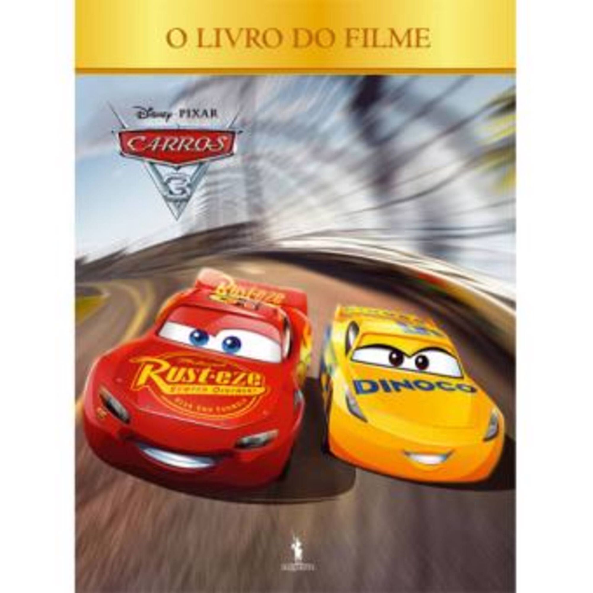 Carros 3 - O Livro do Filme Carros 3 - O Livro do Filme