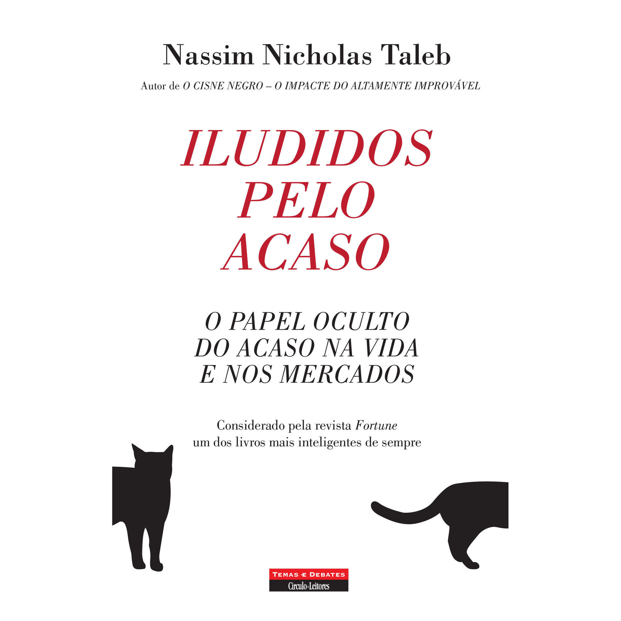 Iludidos pelo Acaso de Nassim Nicholas Taleb
