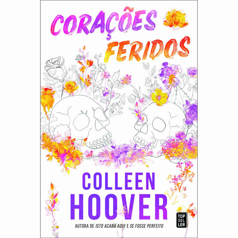 Corações Feridos de Colleen Hoover
