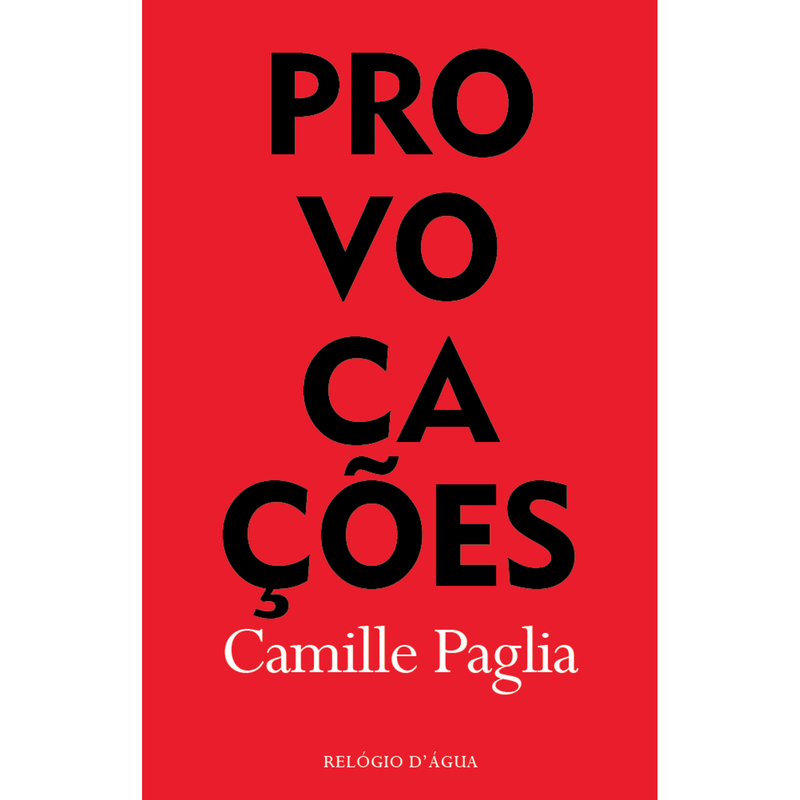Provocações de Camille Paglia