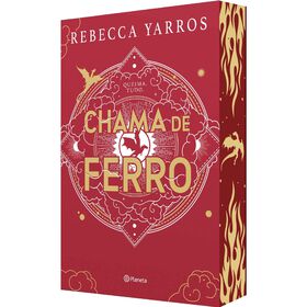 Chama de Ferro (Nova Capa e Sprayed Edges) de Rebecca Yarros
