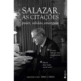 Salazar, As Cita&ccedil;&otilde;es de Manuel S. Fonseca