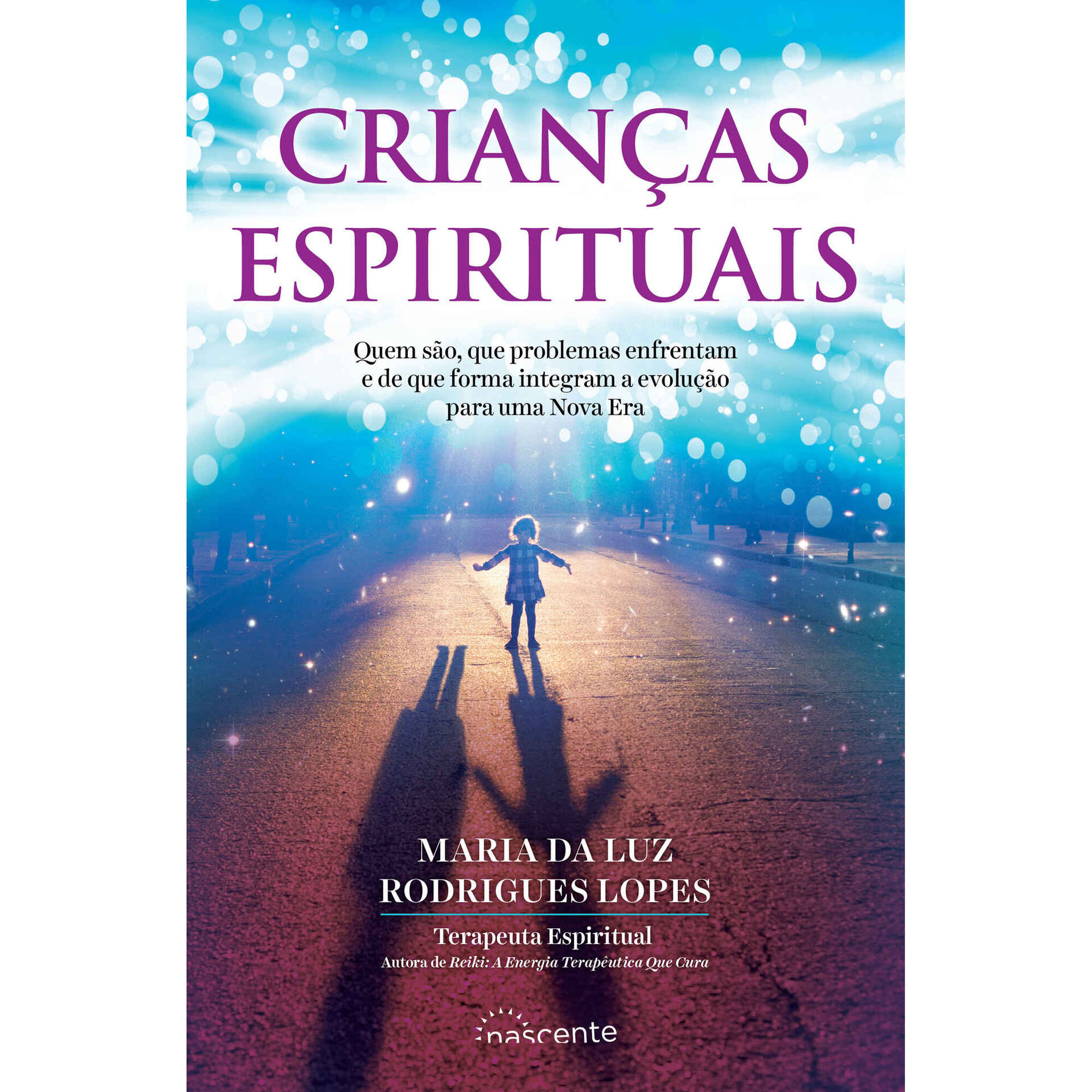 Crian&ccedil;as Espirituais de Maria da Luz Rodrigues Lopes