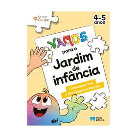 VAMOS para o Jardim de Infância - Linguagem Oral e Abordagem à Escrita - 4-5 Anos