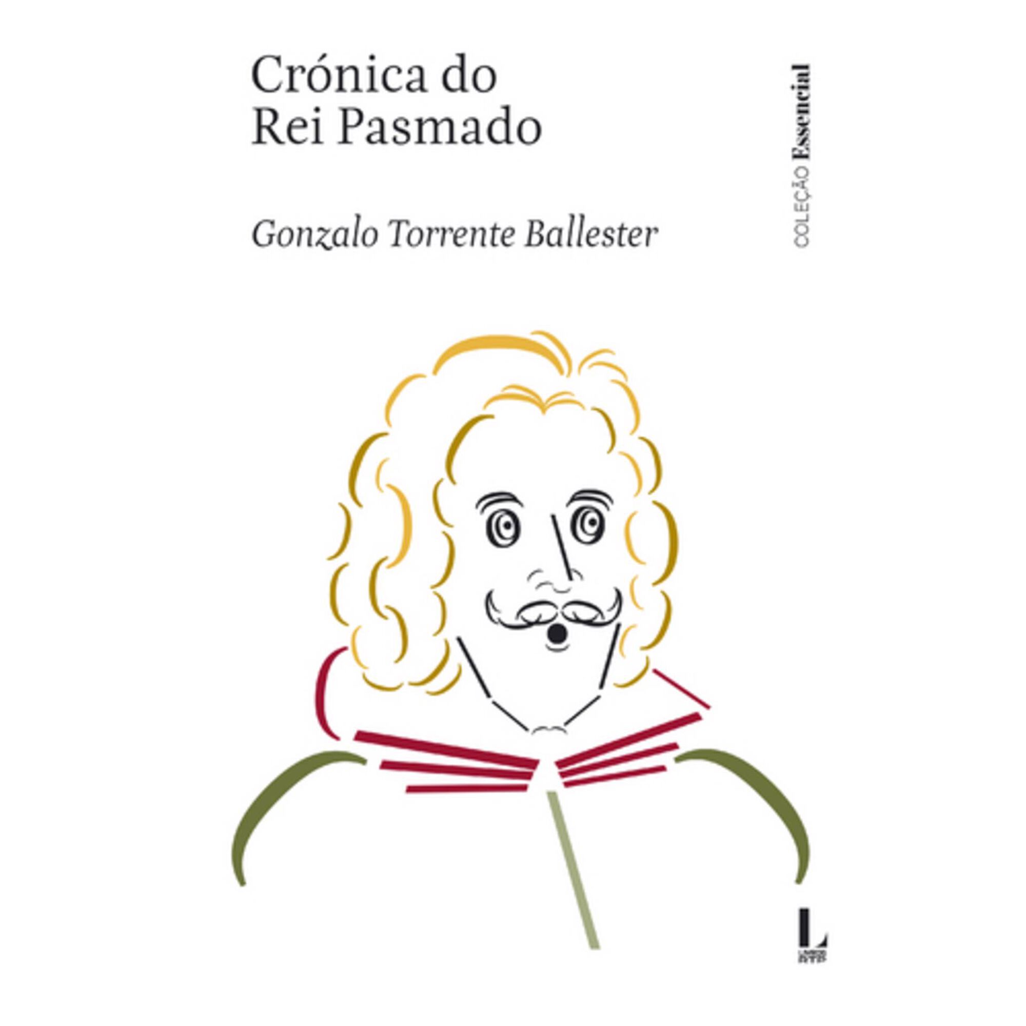 Cr&oacute;nica do Rei Pasmado de Gonzalo Torrente Ballester