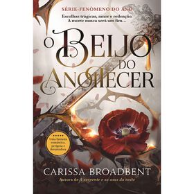 O Beijo do Anoitecer de Carissa Broadbent
