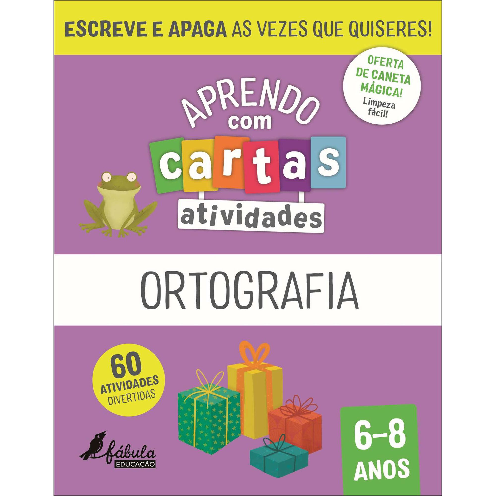 Aprendo com Cartas - Ortografia 6-8 Anos Aprendo com Cartas - Ortografia 6-8 Anos