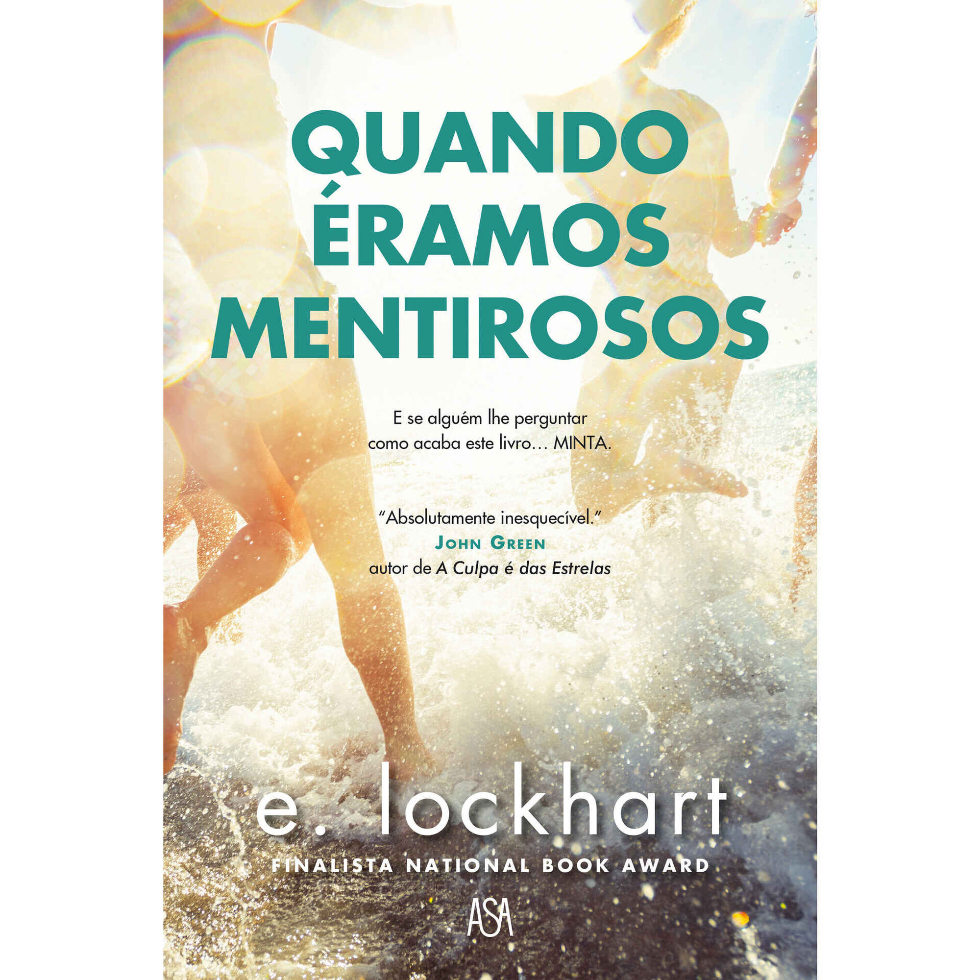 Quando Éramos Mentirosos Quando Éramos Mentirosos