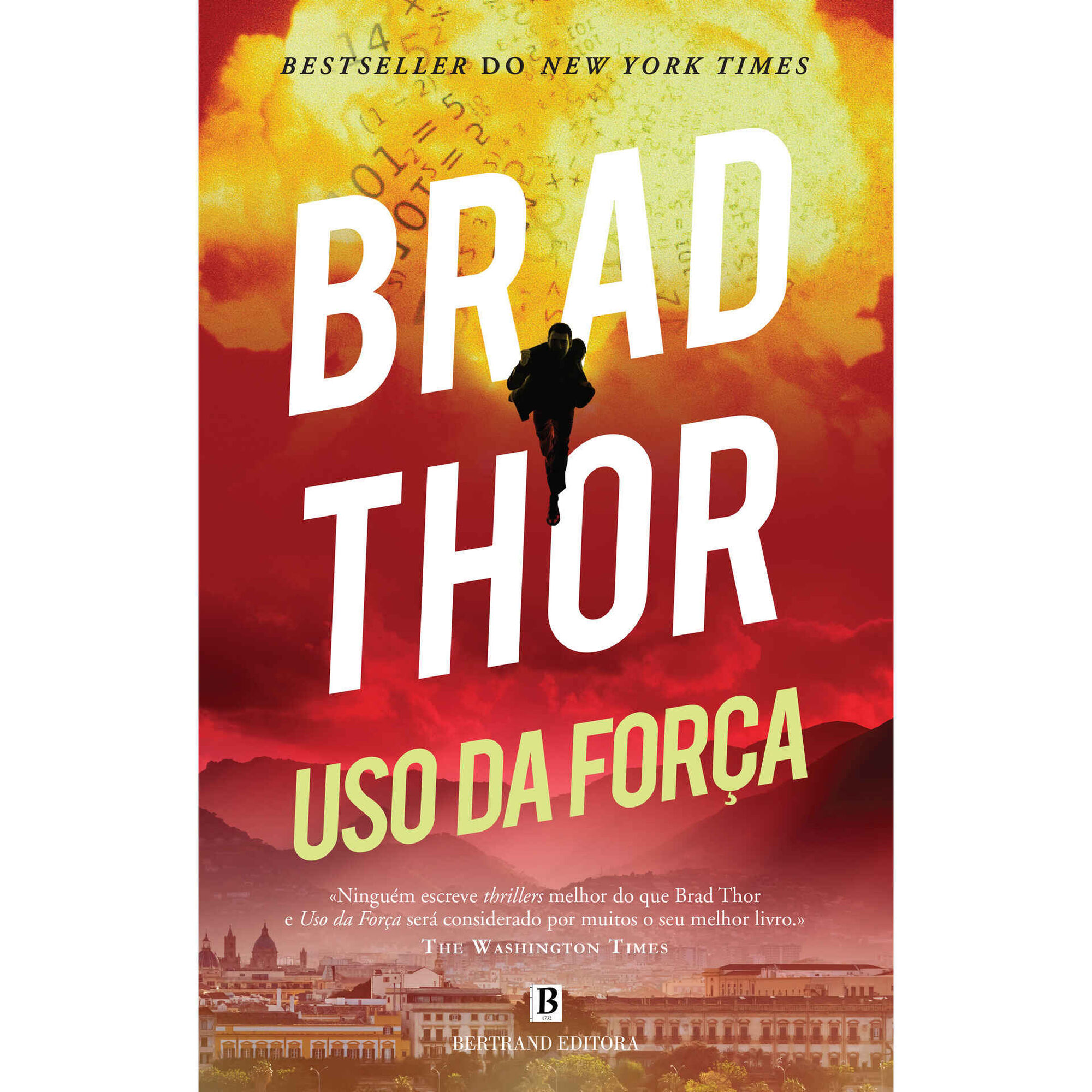 Uso da For&ccedil;a de Brad Thor