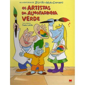 Os Artistas da Almofadinha Verde de Pedro Leit&atilde;o