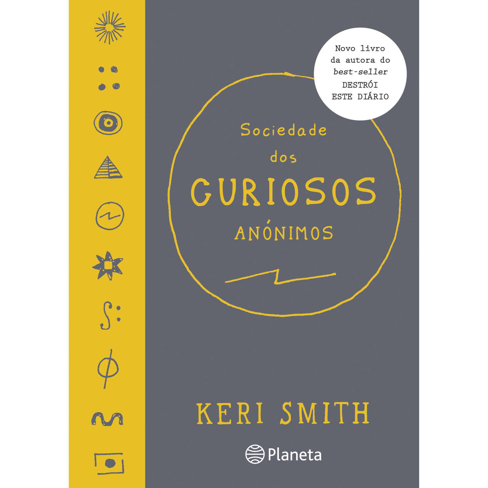 Sociedade dos Curiosos An&oacute;ninos de Keri Smith