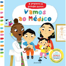 Pequenos Grandes Passos - Vamos ao M&eacute;dico de Marion Cocklico