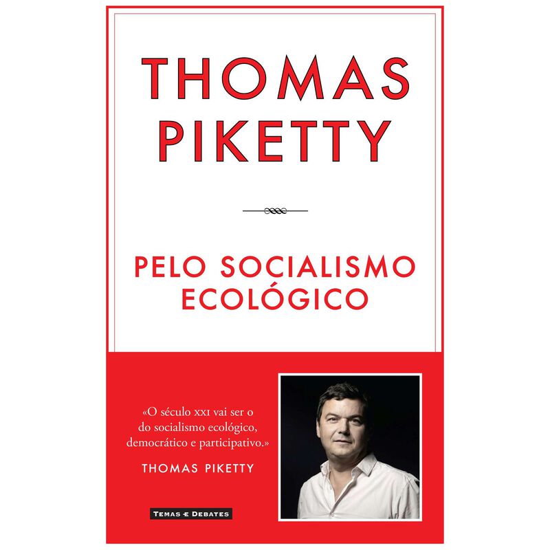 Pelo Socialismo Ecológico de Thomas Piketty