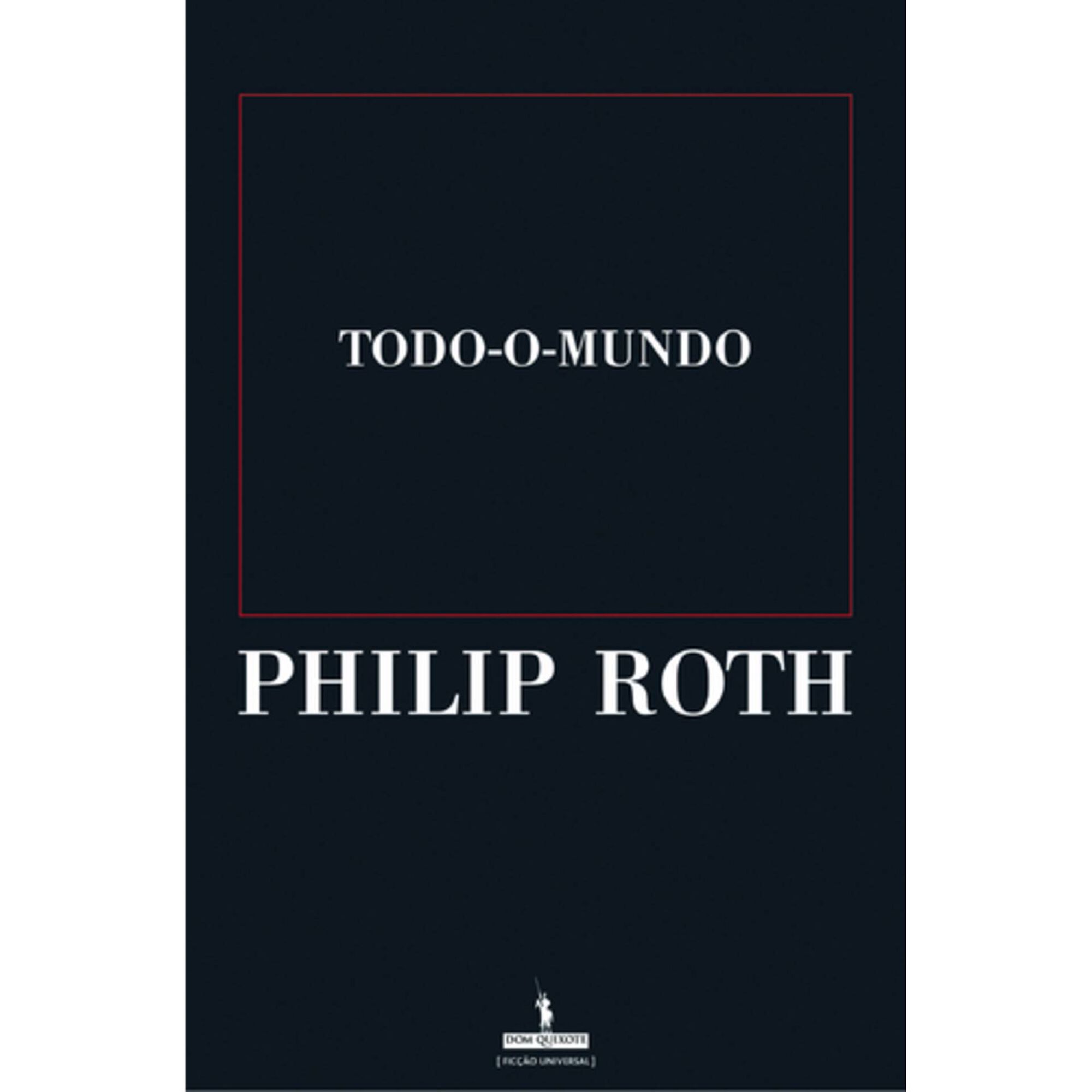 Todo-O-Mundo de Philip Roth
