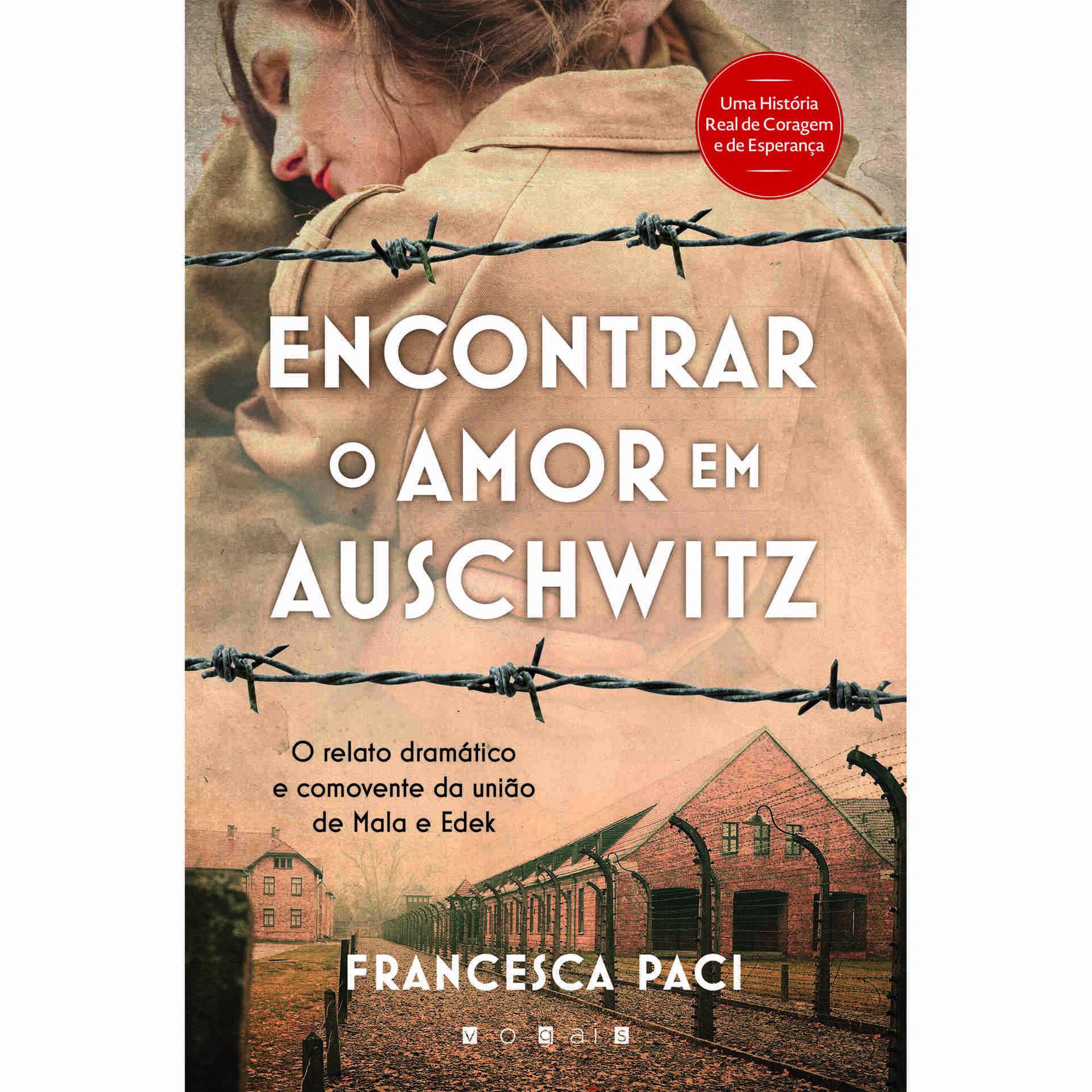 Encontrar o Amor em Auschwitz