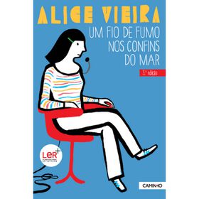 Um Fio de Fumo nos Confins do Mar de Alice Vieira