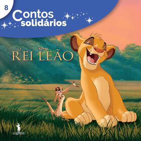 Contos Solid&aacute;rios 8 - O Rei Le&atilde;o