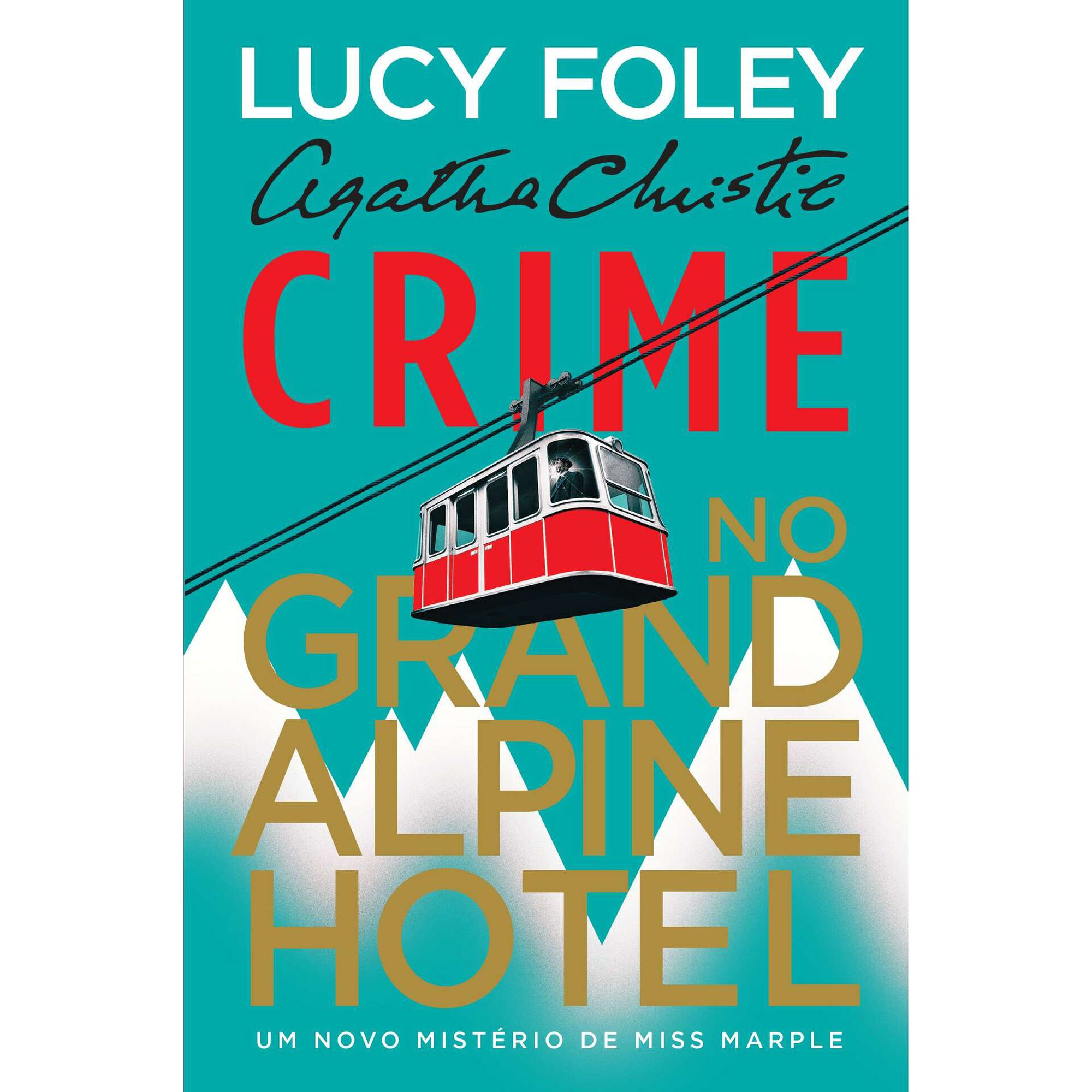 Crime no Grand Alpine Hotel de Lucy Foley