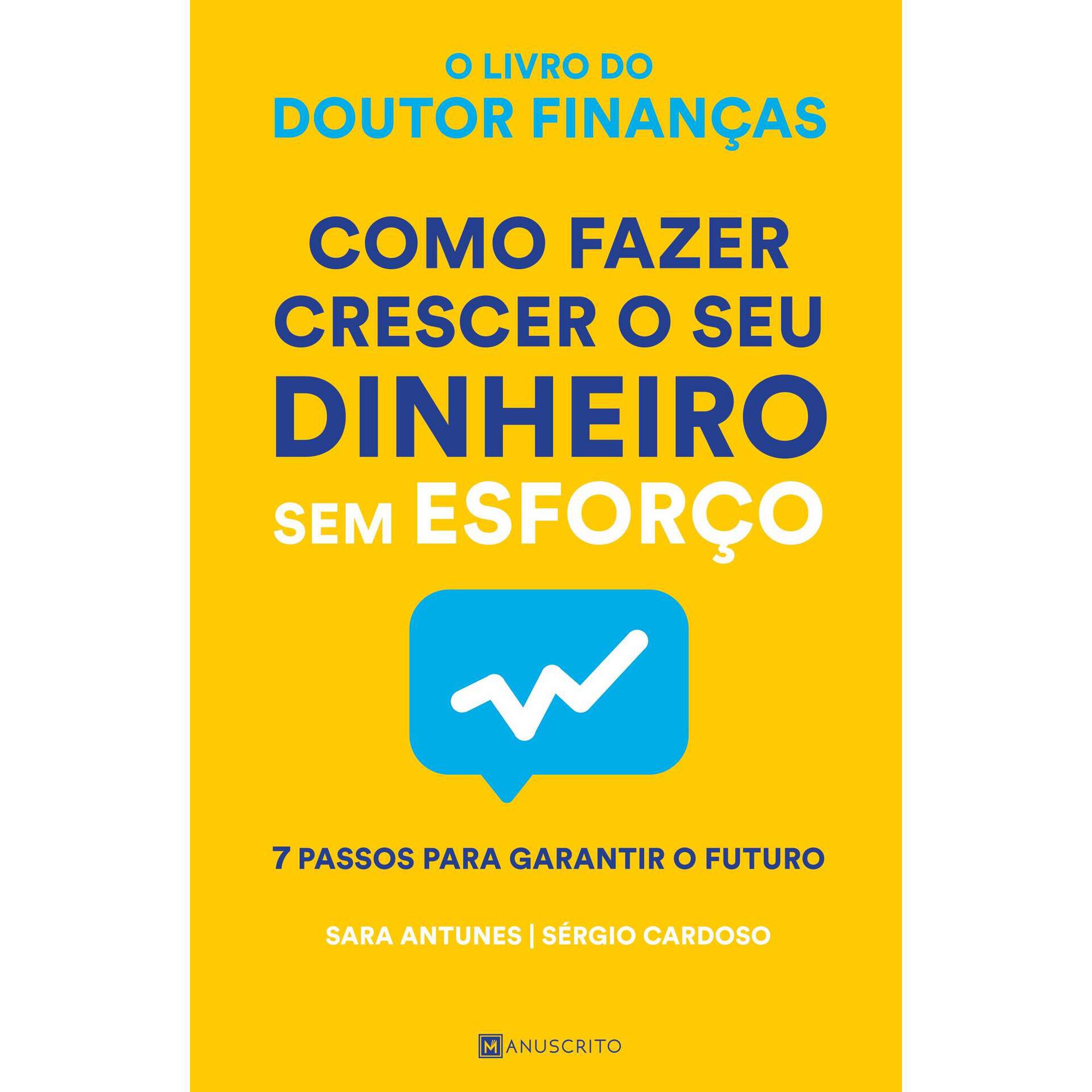 Como Fazer Crescer o Seu Dinheiro Sem Esforço