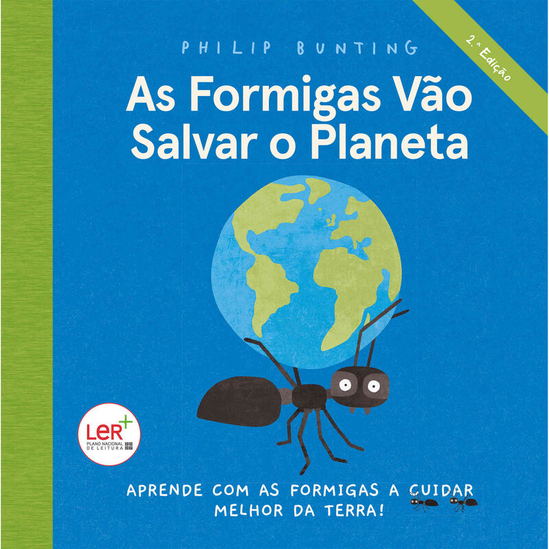 As Formigas Vão Salvar o Planeta de Philip Bunting