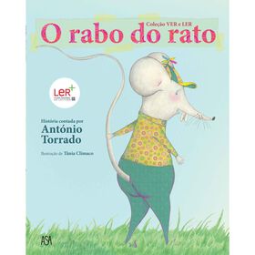O Rabo do Rato de Ant&oacute;nio Torrado