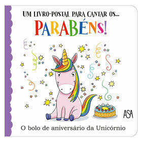 Parab&eacute;ns! A Festa de Anivers&aacute;rio da Unic&oacute;rnio de Daniela Gamba