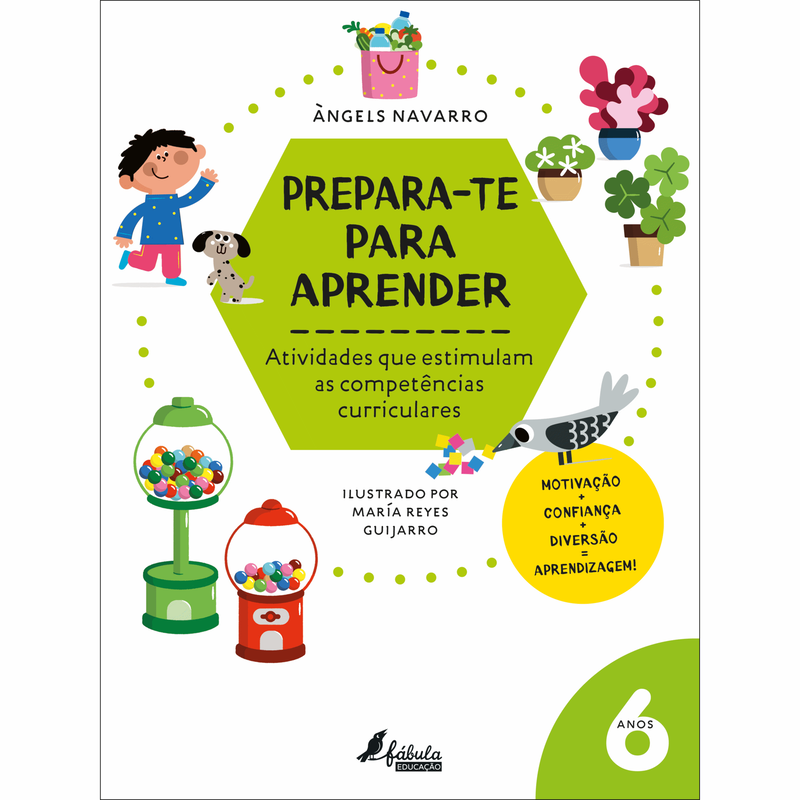 Prepara-te para Aprender - 6 Anos de Fábula