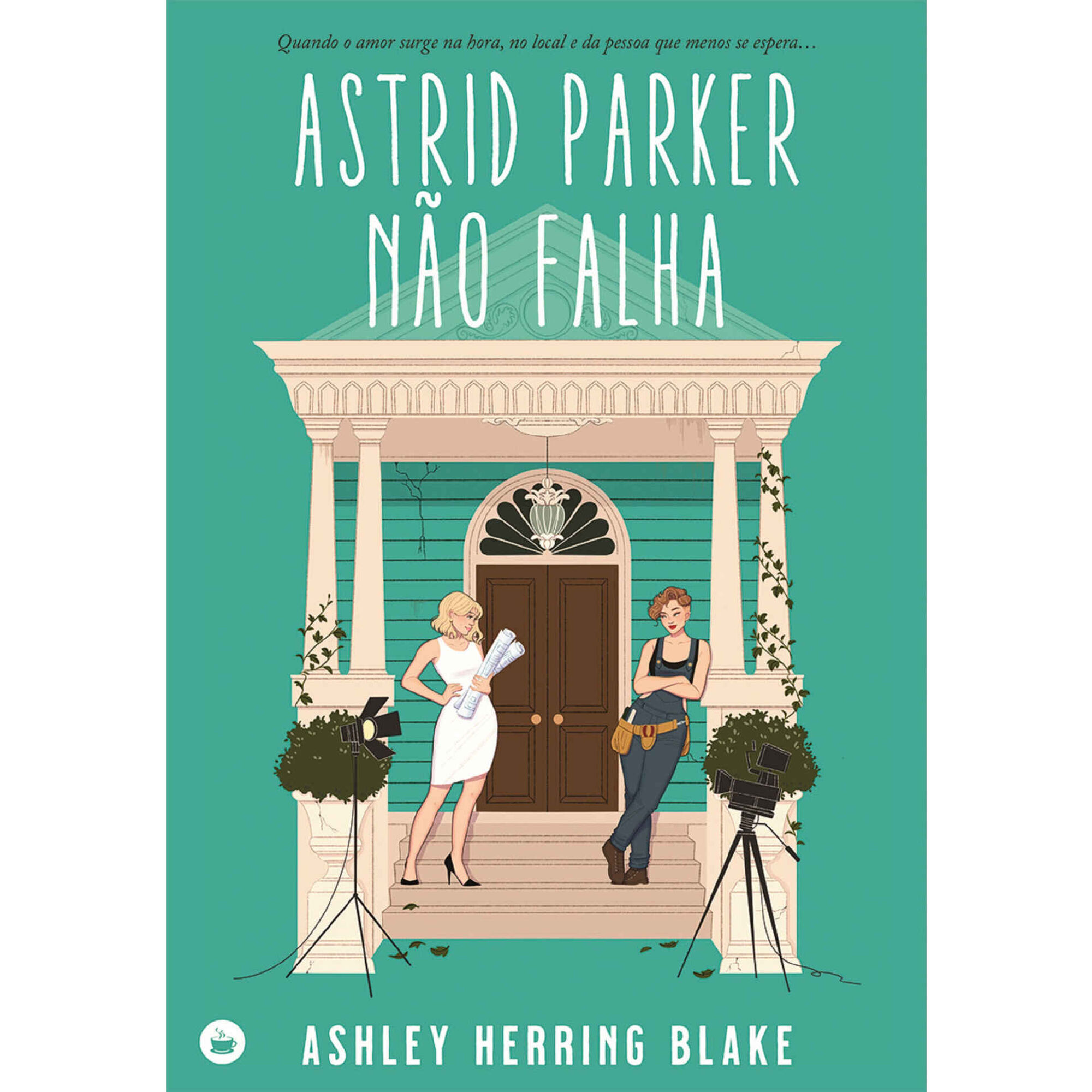 Astrid Parker N&atilde;o Falha de Ashley Herring Blake