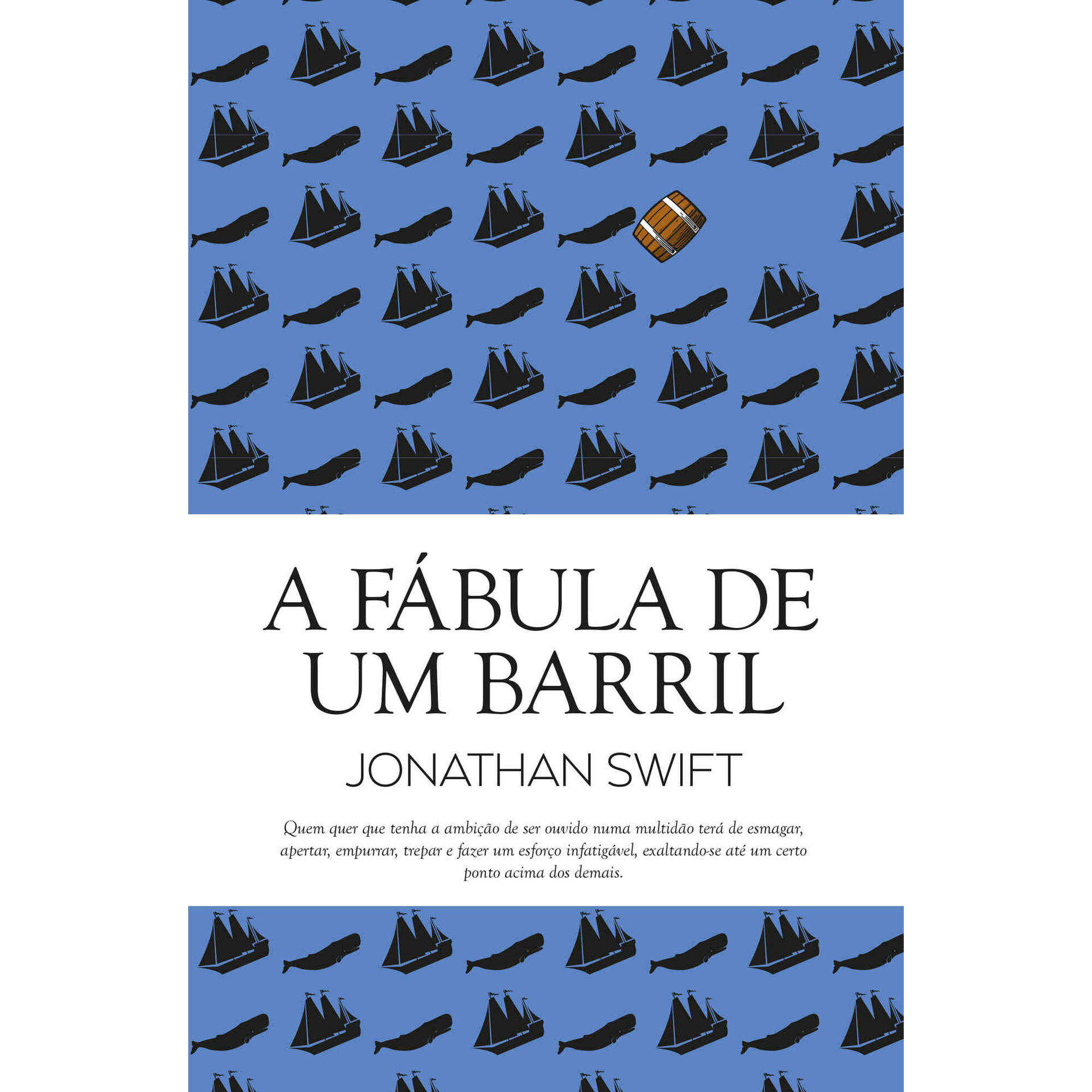 A F&aacute;bula de um Barril de Jonathan Swift