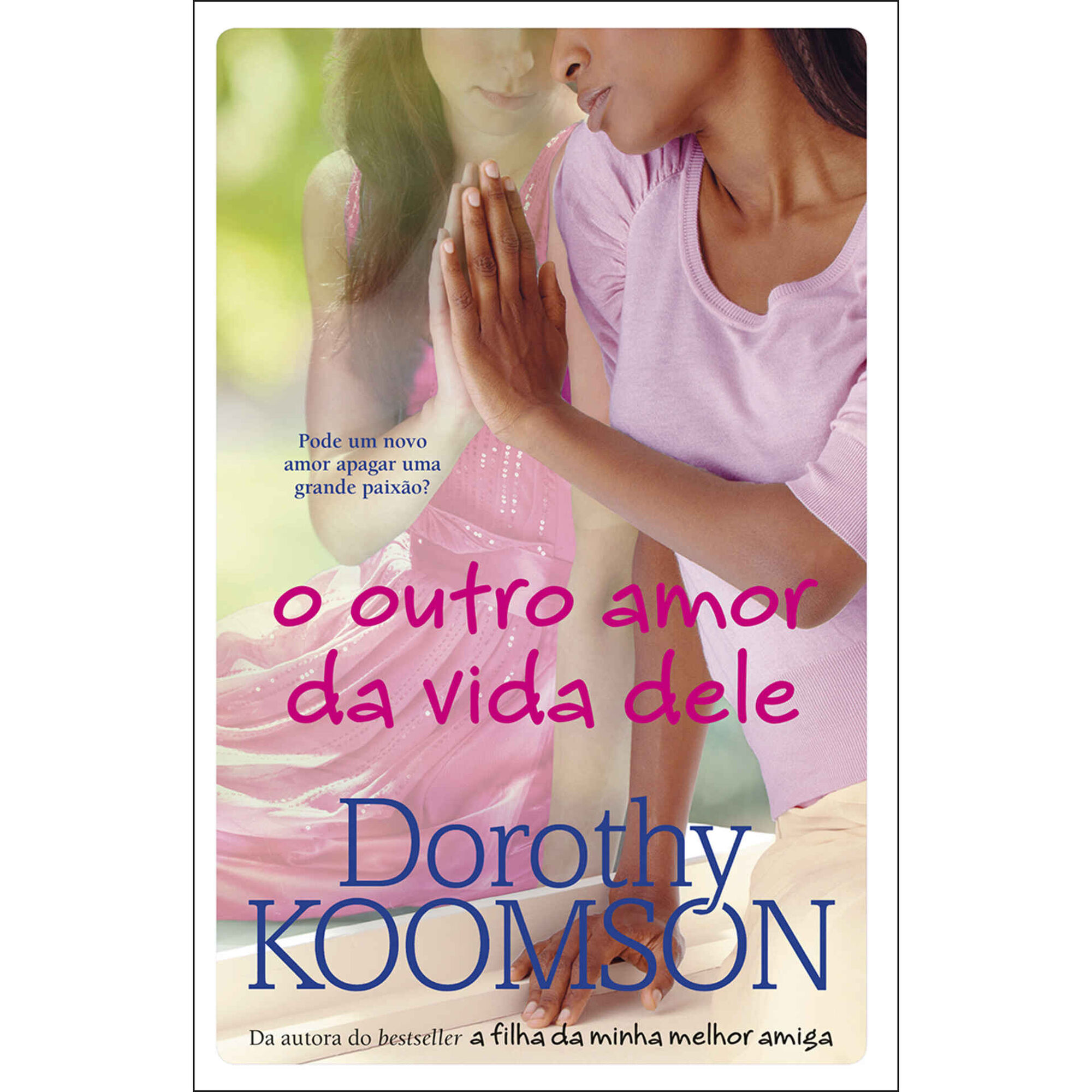 O Outro Amor da Vida Dele