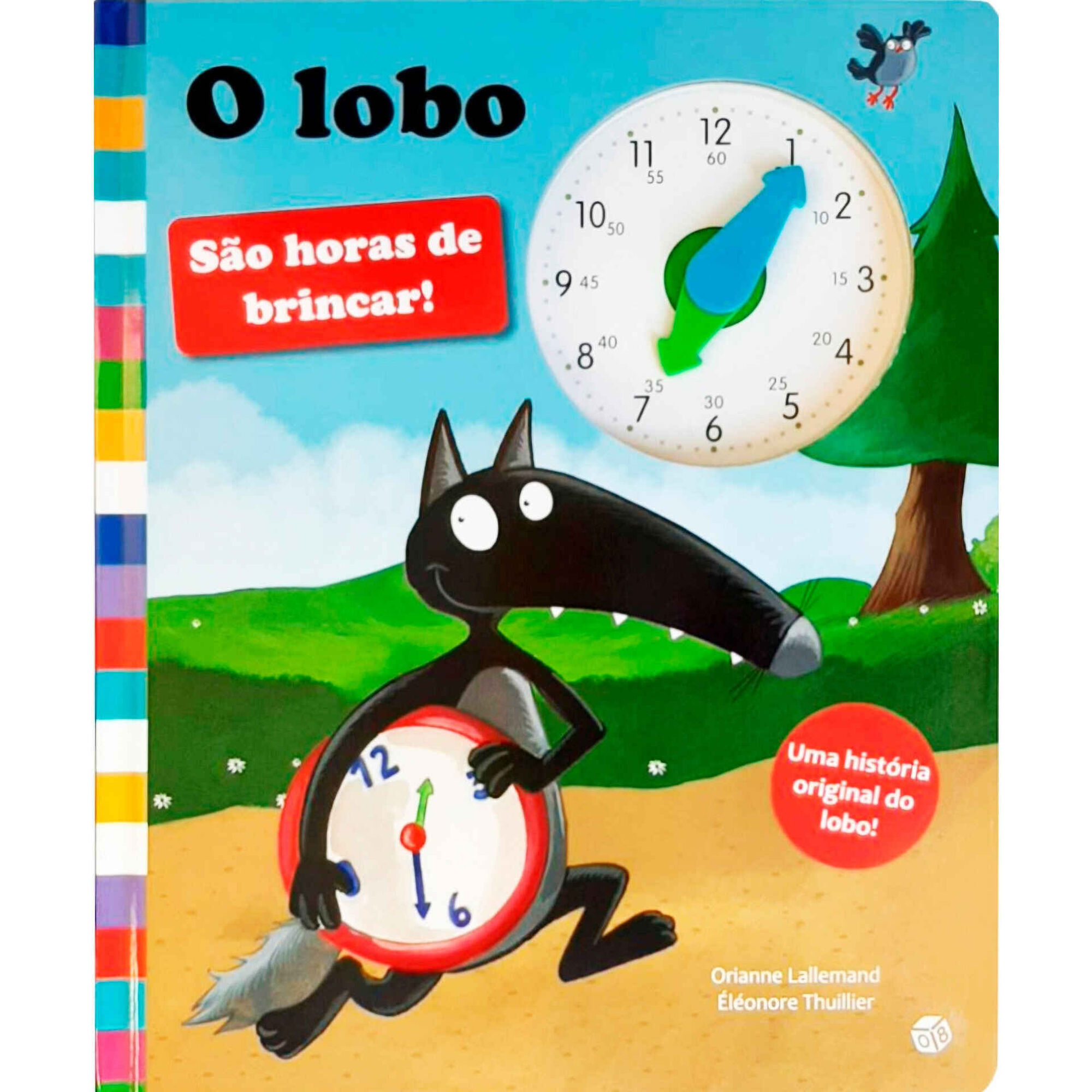 O Lobo - São Horas de Brincar!