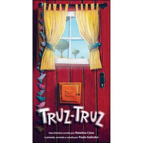 Truz-Truz Quem &eacute;? de Natalina C&oacute;ias