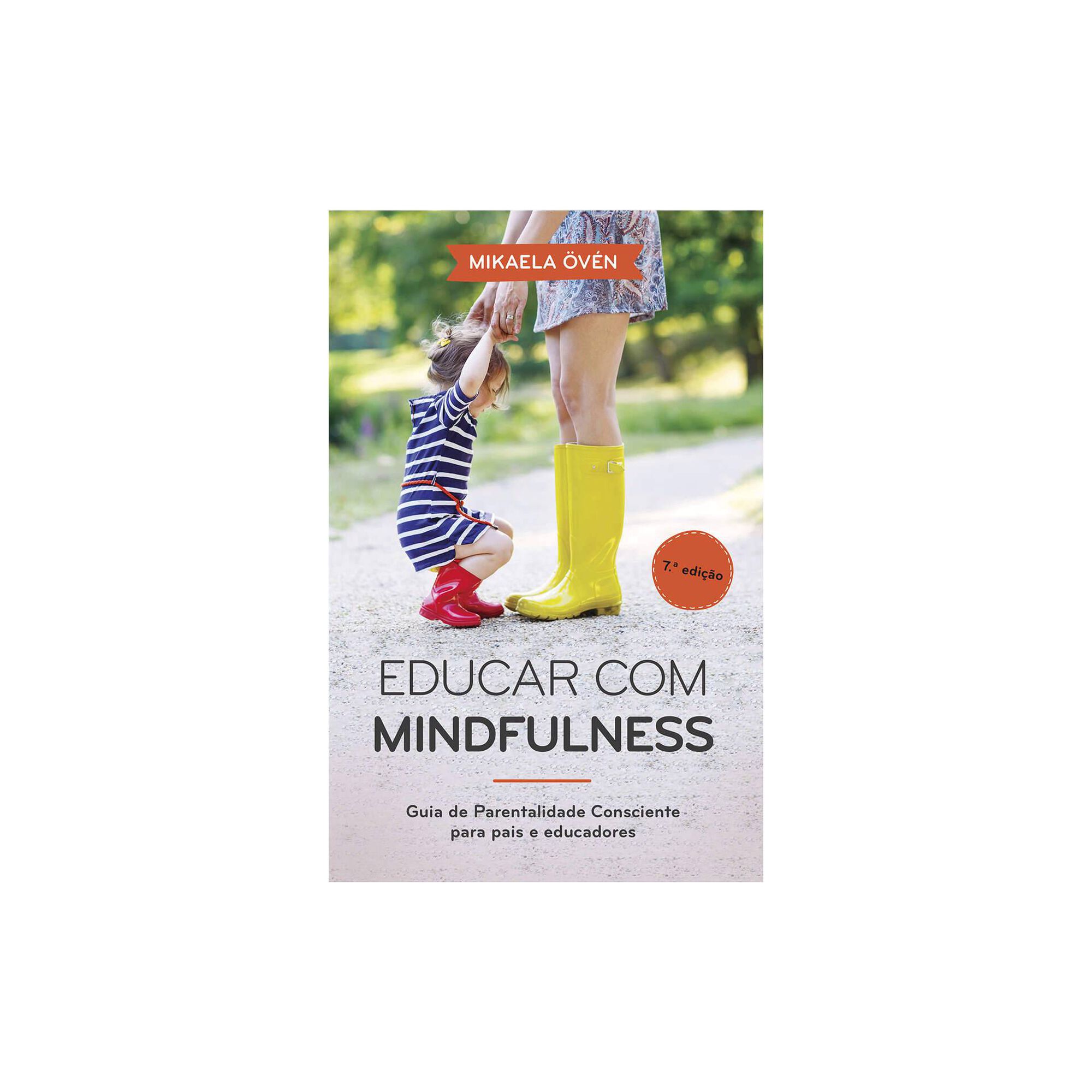 Educar com Mindfulness Educar com Mindfulness