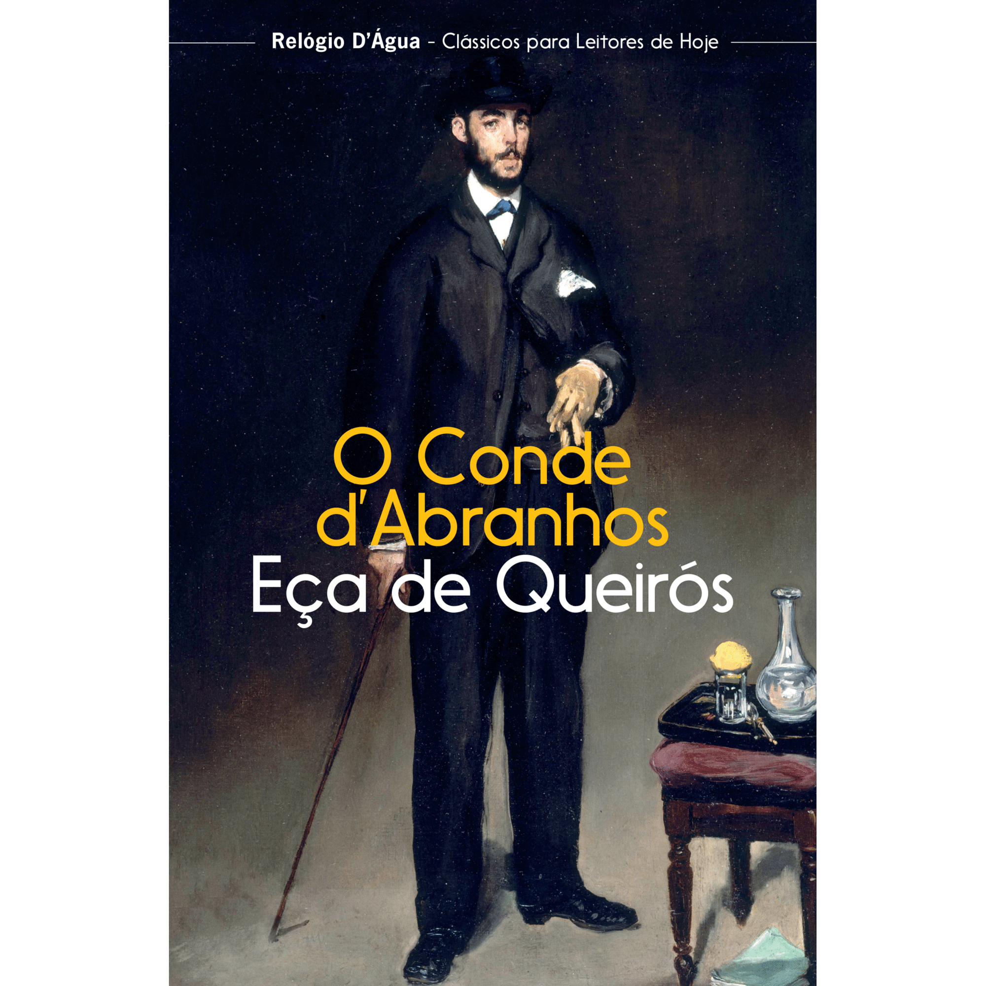 O Conde d&rsquo;Abranhos de E&ccedil;a de Queir&oacute;s
