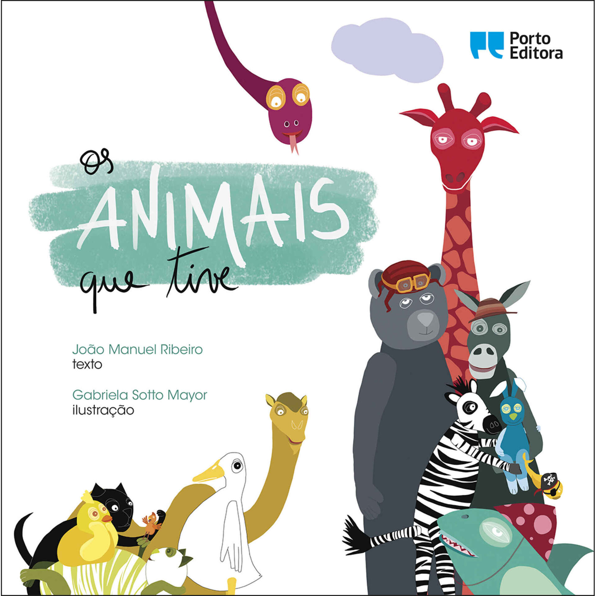 Os Animais Que Tive de Jo&atilde;o Manuel Ribeiro