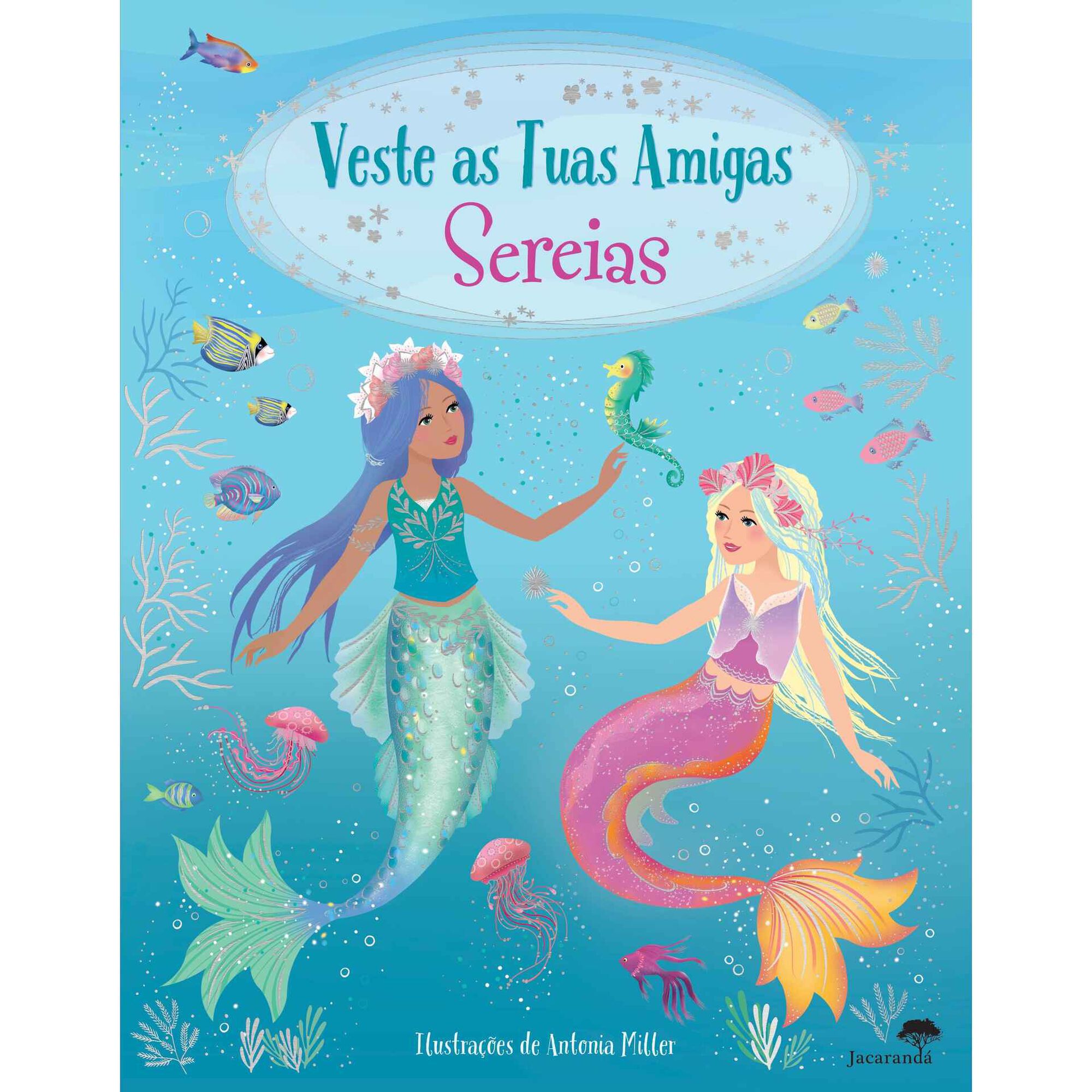 Veste as Tuas Amigas - Sereias de Antonia Miller