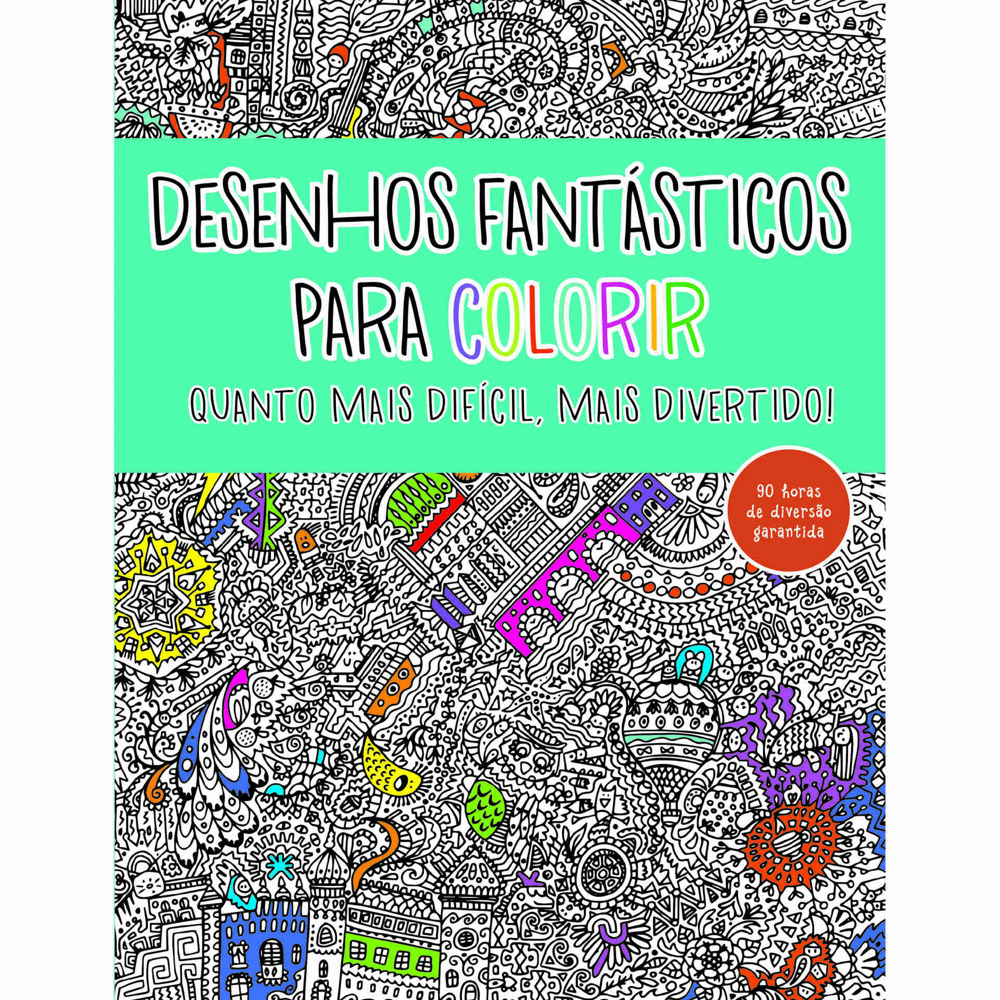Desenhos Fant&aacute;sticos para Colorir de V&aacute;rios Autores