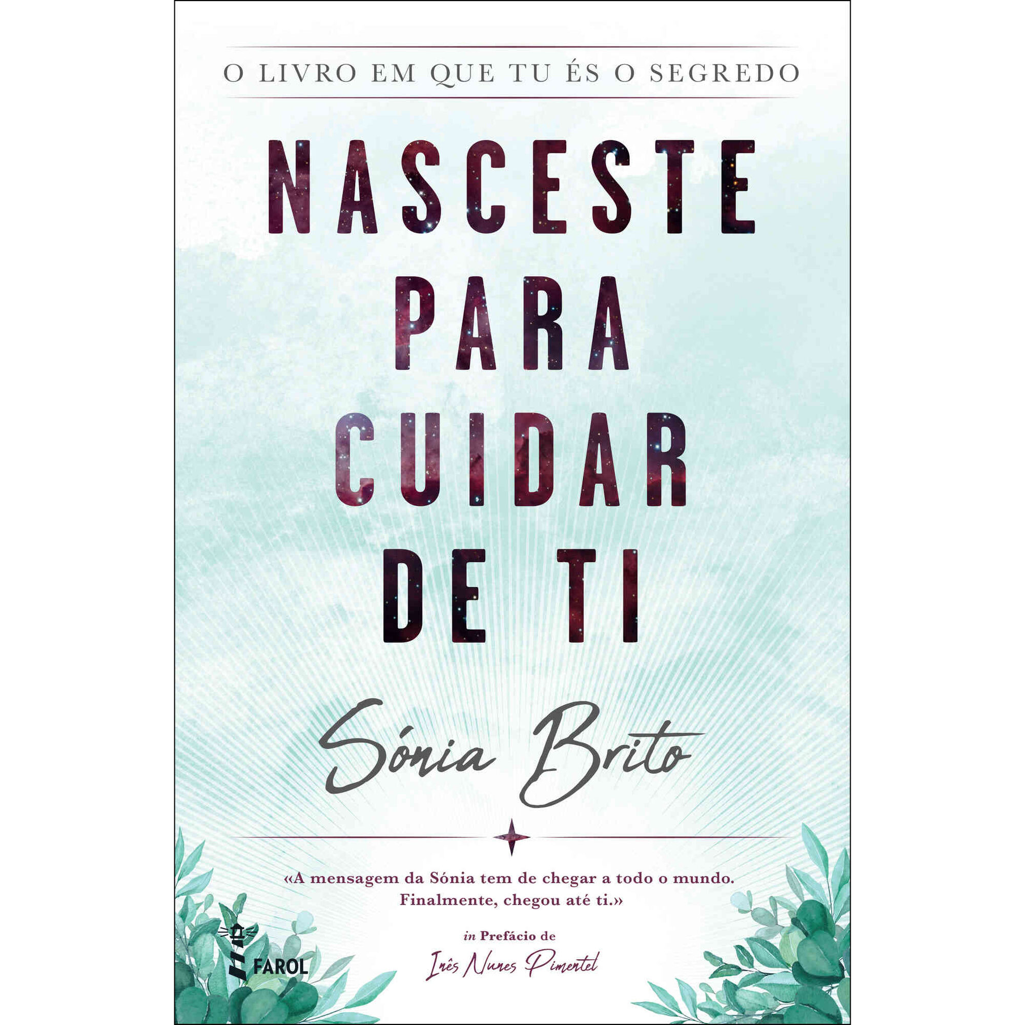 Nasceste para Cuidar de Ti Nasceste para Cuidar de Ti