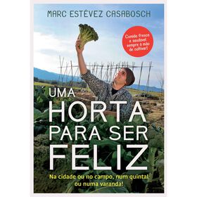 Uma Horta de Marc Est&eacute;vez Casabosch