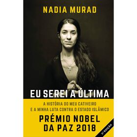 Eu Serei a &Uacute;ltima de Nadia Murad