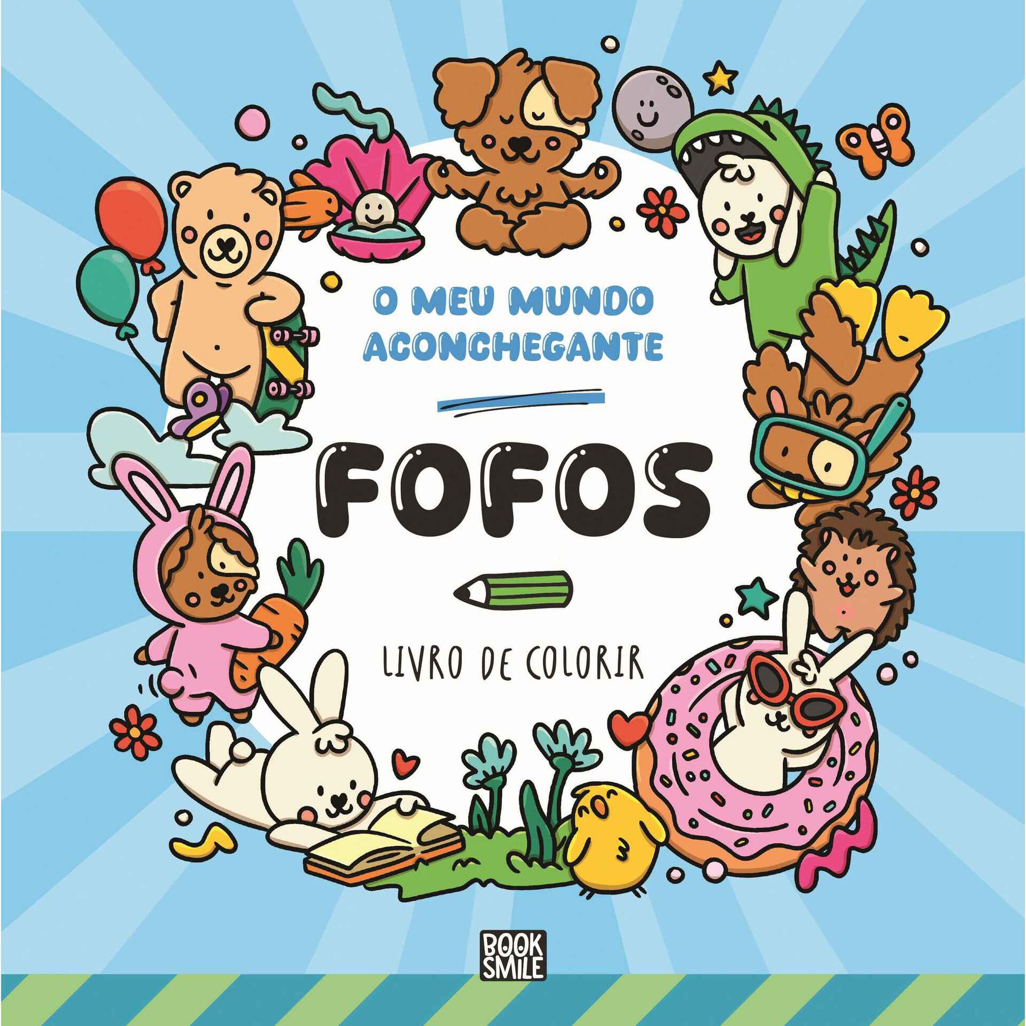 O Meu Mundo Aconchegante - Fofos